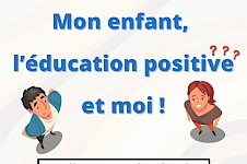 Conférence débat: Mon enfant, l'éducation positive et moi - 28 novembre 2023